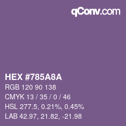 カラーコード: HEX #785A8A | qconv.com