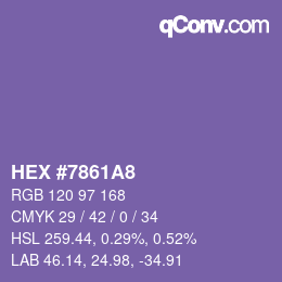 カラーコード: HEX #7861A8 | qconv.com