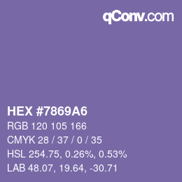 颜色代码: HEX #7869A6 | qconv.com