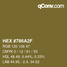 Color code: HEX #786A2F | qconv.com