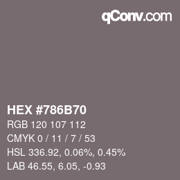 Color code: HEX #786B70 | qconv.com