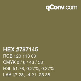 颜色代码: HEX #787145 | qconv.com