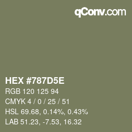 Color code: HEX #787D5E | qconv.com