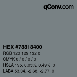 颜色代码: HEX #78818400 | qconv.com