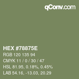 Color code: HEX #78875E | qconv.com