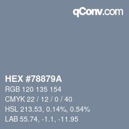 カラーコード: HEX #78879A | qconv.com