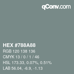 颜色代码: HEX #788A88 | qconv.com
