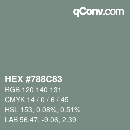 颜色代码: HEX #788C83 | qconv.com
