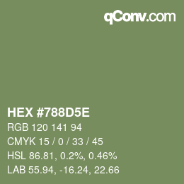 Farbcode: HEX #788D5E | qconv.com