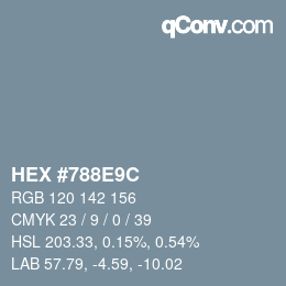 Farbcode: HEX #788E9C | qconv.com