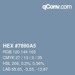 Farbcode: HEX #7890A5 | qconv.com