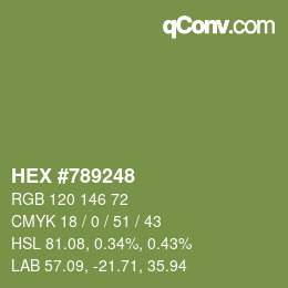 カラーコード: HEX #789248 | qconv.com