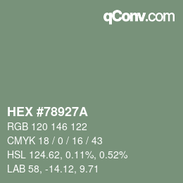 Farbcode: HEX #78927A | qconv.com