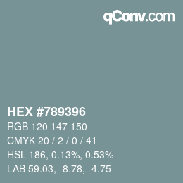 カラーコード: HEX #789396 | qconv.com