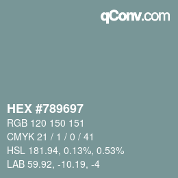 Color code: HEX #789697 | qconv.com