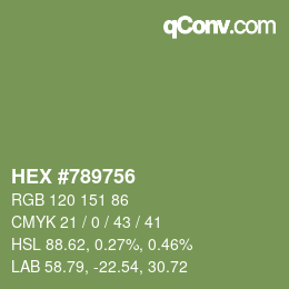 Color code: HEX #789756 | qconv.com