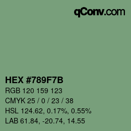 カラーコード: HEX #789F7B | qconv.com