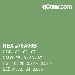 Farbcode: HEX #78A06B | qconv.com