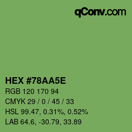 カラーコード: HEX #78AA5E | qconv.com