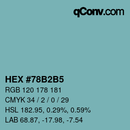 カラーコード: HEX #78B2B5 | qconv.com