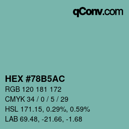 颜色代码: HEX #78B5AC | qconv.com