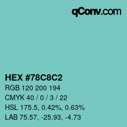 Color code: HEX #78C8C2 | qconv.com