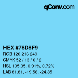 Color code: HEX #78D8F9 | qconv.com