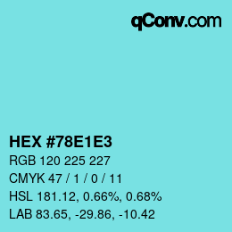 Código de color: HEX #78E1E3 | qconv.com