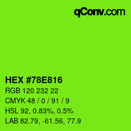 Color code: HEX #78E816 | qconv.com