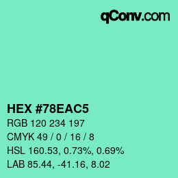カラーコード: HEX #78EAC5 | qconv.com