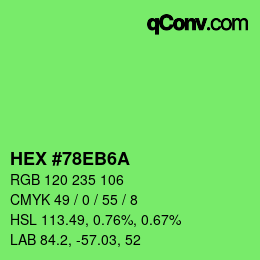 Color code: HEX #78EB6A | qconv.com