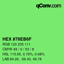 Color code: HEX #78EB6F | qconv.com