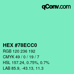 カラーコード: HEX #78ECC0 | qconv.com