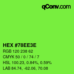 Color code: HEX #78EE3E | qconv.com