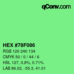 Color code: HEX #78F086 | qconv.com