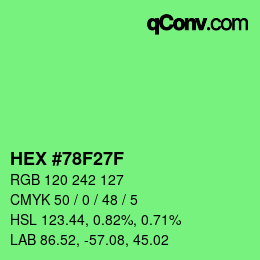 Código de color: HEX #78F27F | qconv.com