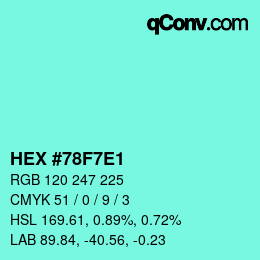 カラーコード: HEX #78F7E1 | qconv.com