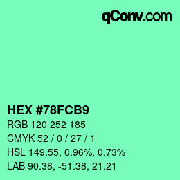 カラーコード: HEX #78FCB9 | qconv.com
