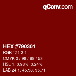 Color code: HEX #790301 | qconv.com