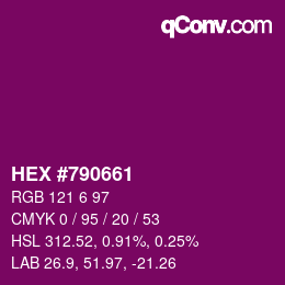 颜色代码: HEX #790661 | qconv.com