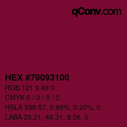 Color code: HEX #79093100 | qconv.com