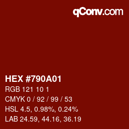 颜色代码: HEX #790A01 | qconv.com