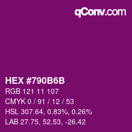 カラーコード: HEX #790B6B | qconv.com