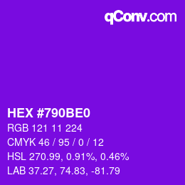 Color code: HEX #790BE0 | qconv.com