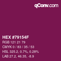 カラーコード: HEX #79154F | qconv.com
