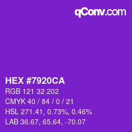 カラーコード: HEX #7920CA | qconv.com