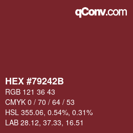 颜色代码: HEX #79242B | qconv.com
