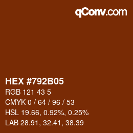 カラーコード: HEX #792B05 | qconv.com