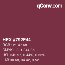 カラーコード: HEX #792F44 | qconv.com