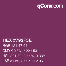 Código de color: HEX #792F5E | qconv.com